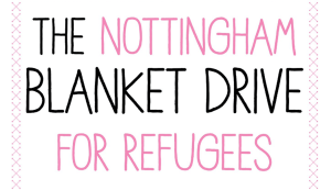 Nottingham Blanket Drive for Refugees